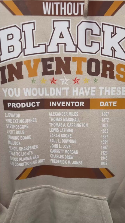 Without Black Inventors Hoodie
